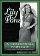 Lily Pons-Centennial Portrait book cover